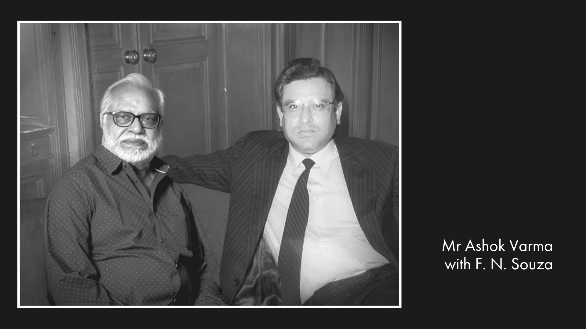 Mr Ashok Varma with F. N. Souza